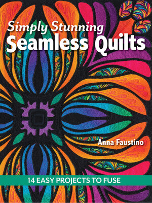cover image of Simply Stunning Seamless Quilts